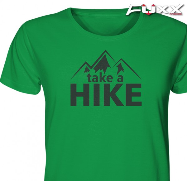 Wandern Shirt " TAKE A HIKE " Berge Grün